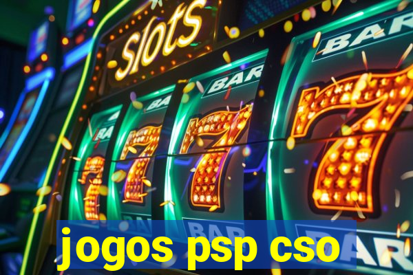 jogos psp cso